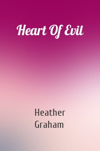 Heart Of Evil