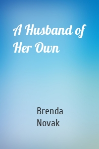 A Husband of Her Own