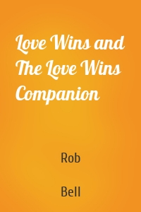 Love Wins and The Love Wins Companion