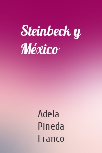 Steinbeck y México