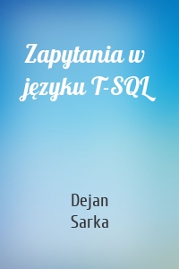 Zapytania w języku T-SQL