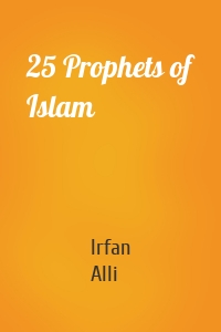25 Prophets of Islam
