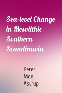 Sea-level Change in Mesolithic Southern Scandinavia