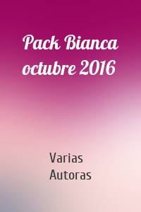 Pack Bianca octubre 2016