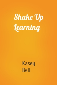 Shake Up Learning