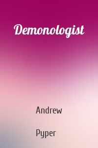 Demonologist