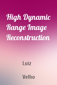 High Dynamic Range Image Reconstruction