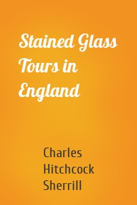 Stained Glass Tours in England