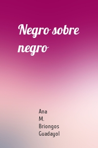 Negro sobre negro