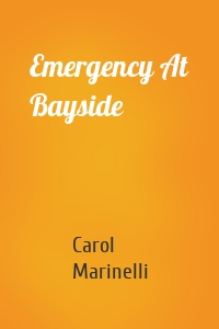 Emergency At Bayside