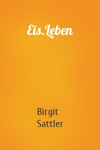 Eis.Leben