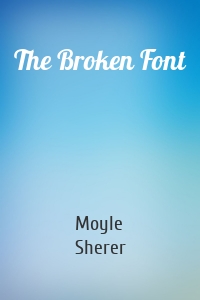 The Broken Font