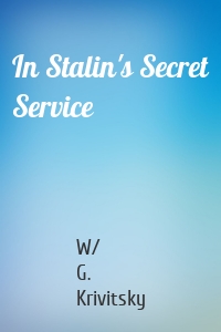 In Stalin's Secret Service