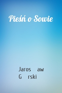 Pieśń o Sowie