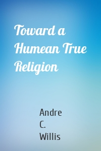 Toward a Humean True Religion