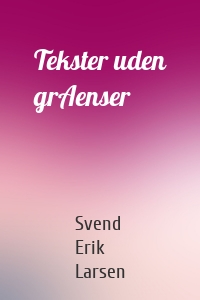 Tekster uden grAenser