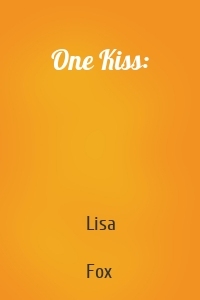 One Kiss: