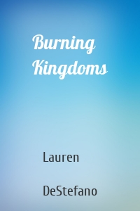 Burning Kingdoms