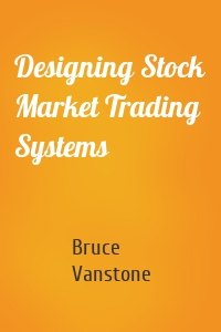 Designing Stock Market Trading Systems