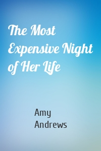 The Most Expensive Night of Her Life