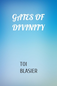 GATES OF DIVINITY