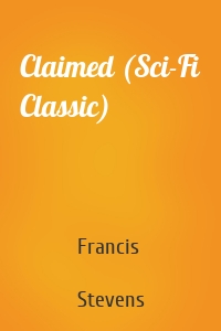 Claimed (Sci-Fi Classic)