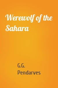 Werewolf of the Sahara