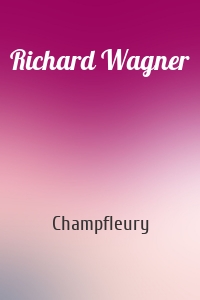 Richard Wagner