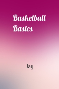 Basketball Basics