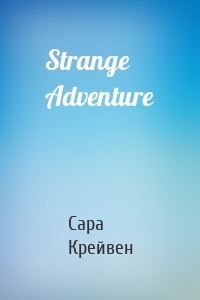 Strange Adventure