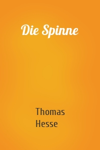Die Spinne