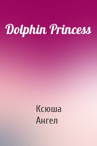 Dolphin Princess