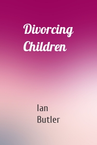 Divorcing Children