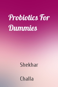 Probiotics For Dummies