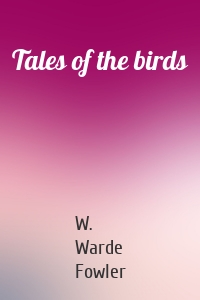 Tales of the birds