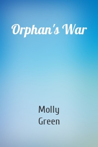 Orphan's War