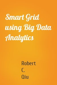 Smart Grid using Big Data Analytics