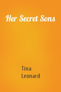 Her Secret Sons