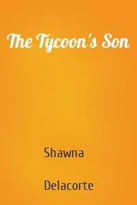 The Tycoon's Son