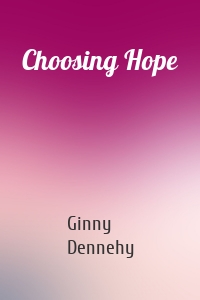 Choosing Hope