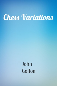 Chess Variations