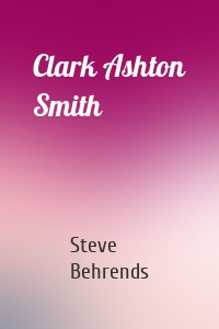 Clark Ashton Smith