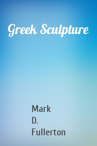 Greek Sculpture