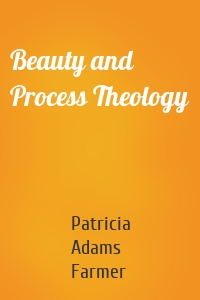 Beauty and Process Theology