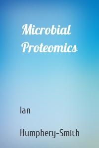 Microbial Proteomics