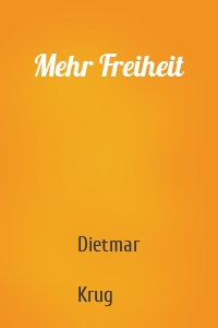Mehr Freiheit