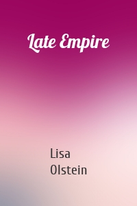 Late Empire