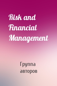 Risk and Financial Management