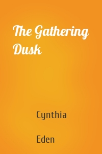 The Gathering Dusk