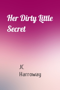 Her Dirty Little Secret